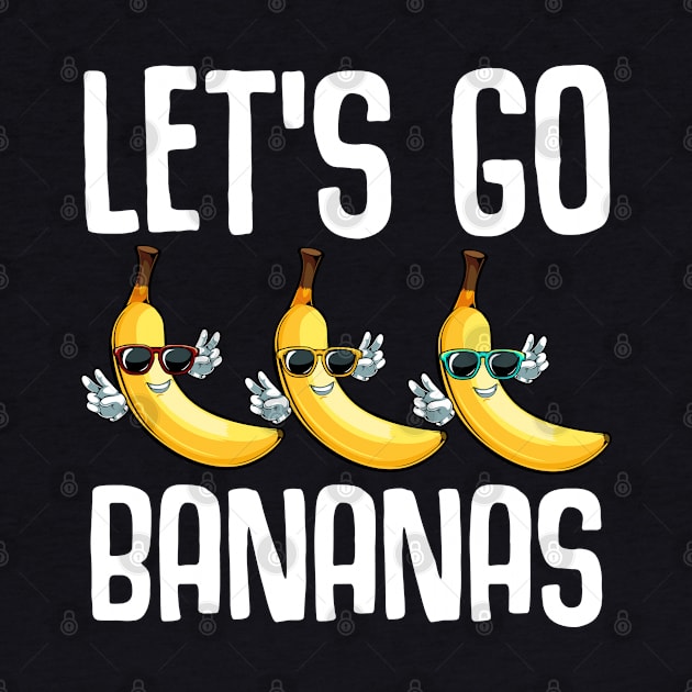 Banana - Let's Go Banana - Cool Exotic Yellow Fruits by Lumio Gifts